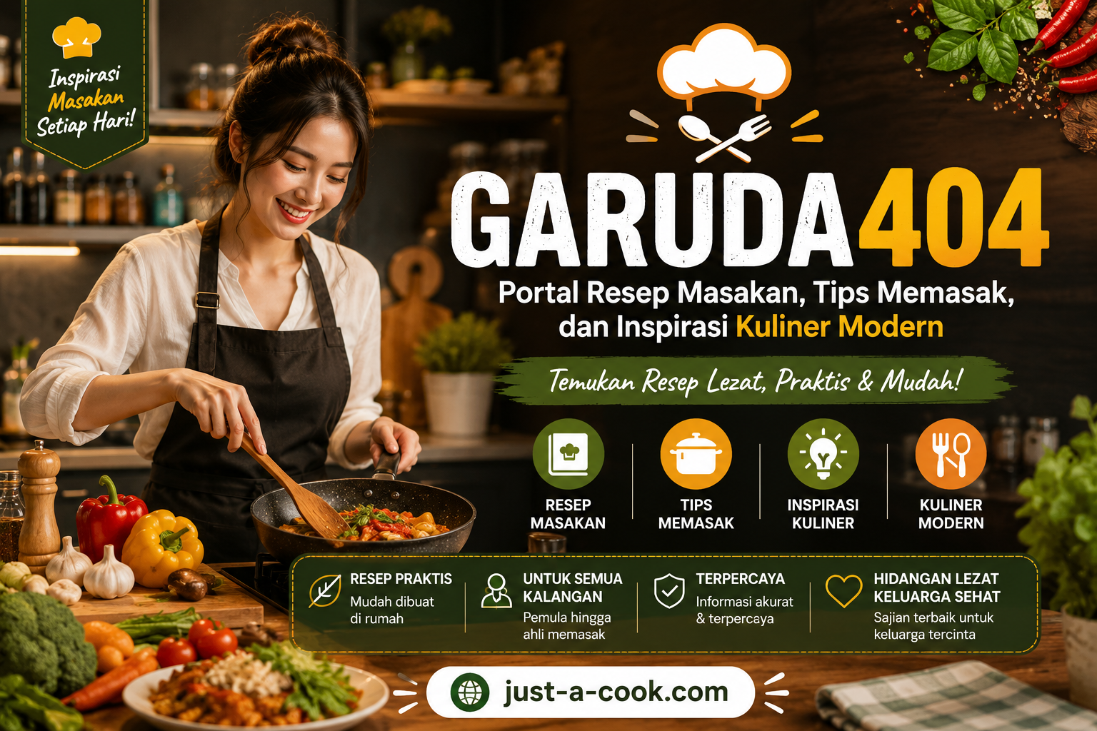 GARUDA404 | Portal Resep Masakan, Tips Memasak, dan Inspirasi Kuliner Modern - just-a-cook.com by Hey siriusly